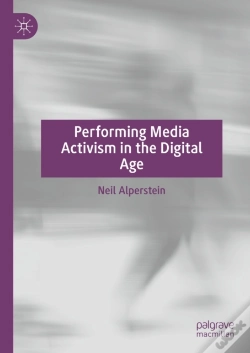 Capa do artigo Performing Media Activism In The Digital Age