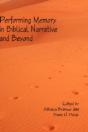 Performing Memory In Biblical Narrative - Preview
