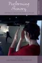 Performing Memory - Preview