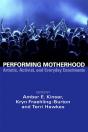 Performing Motherhood - Preview