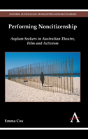 Performing Noncitizenship - Preview