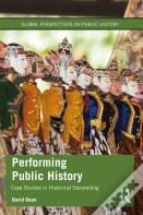 Performing Public History