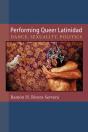 Performing Queer Latinidad - Preview