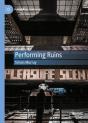Performing Ruins - Preview