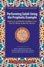 Performing Salah Using The Prophetic Example (Color) - Preview