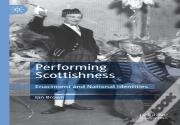 Performing Scottishness