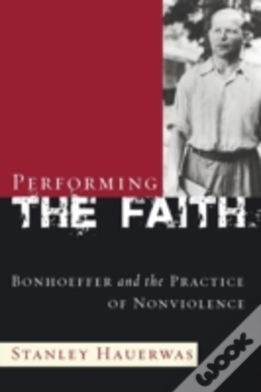Performing The Faith