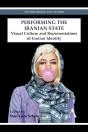 Performing The Iranian State - Preview