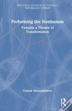 Capa do artigo Performing The Nonhuman