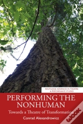 Performing The Nonhuman