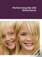 Capa do artigo Performing The Old Switcheroo