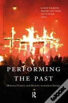 Performing The Past
