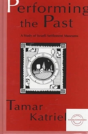 Performing The Past - Preview