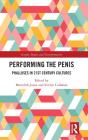 Performing The Penis - Preview