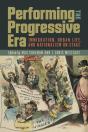 Performing The Progressive Era - Preview