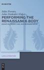 Performing The Renaissance Body - Preview