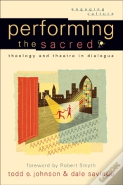 Capa do artigo Performing The Sacred (Engaging Culture)