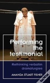 Performing The Testimonial