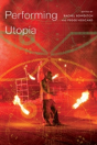 Performing Utopia - Preview