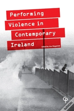 Capa do artigo Performing Violence In Contemporary Ireland