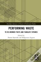 Performing Waste