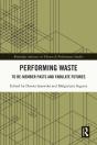 Performing Waste - Preview