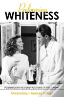 Performing Whiteness