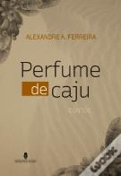 Perfume de Caju