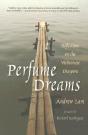 Perfume Dreams - Preview