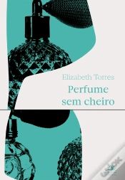 Capa do artigo Perfume Sem Cheiro