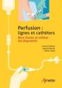 Perfusion Et Catheterisme - Preview