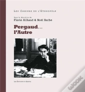 Pergaud... L'Autre