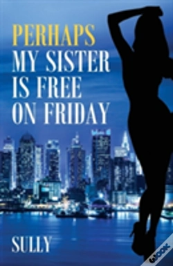 Capa do artigo Perhaps My Sister Is Free On Friday