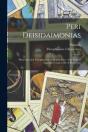 Peri Deisidaimonias : Plutarchus And The - Preview