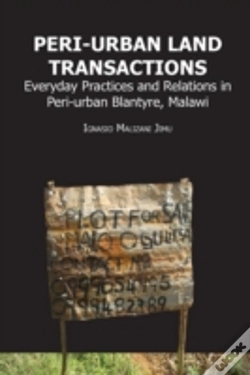 Capa do artigo Peri-Urban Land Transactions. Everyday Practices And Relations In Peri-Urban Blantyre, Malawi