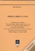 Perigo, Erro e Culpa