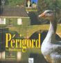 Perigord ; La Dordogne - Preview