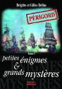 Périgord ; Petites Énigmes Et Grands Mystères T.1 - Preview