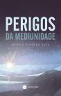 Perigos Da Mediunidade - Preview
