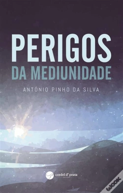 Capa do artigo Perigos Da Mediunidade