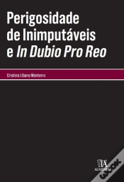 Capa do artigo Perigosidade de Inimputáveis e In Dubio Pro Reo