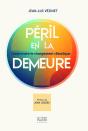 Péril En La Demeure : Comprendre Le Changement Climatique - Preview