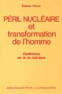 Peril Nucleaire Et Transformation De L'Homme - Preview