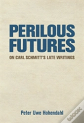 Perilous Futures