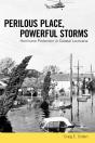 Perilous Place, Powerful Storms - Preview