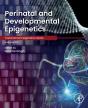 Perinatal And Developmental Epigenetics - Preview