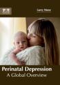 Perinatal Depression: A Global Overview - Preview