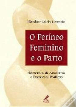 Capa do artigo Períneo Feminino e o Parto