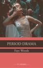 Period Drama - Preview