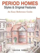 Period Homes - Styles & Original Features